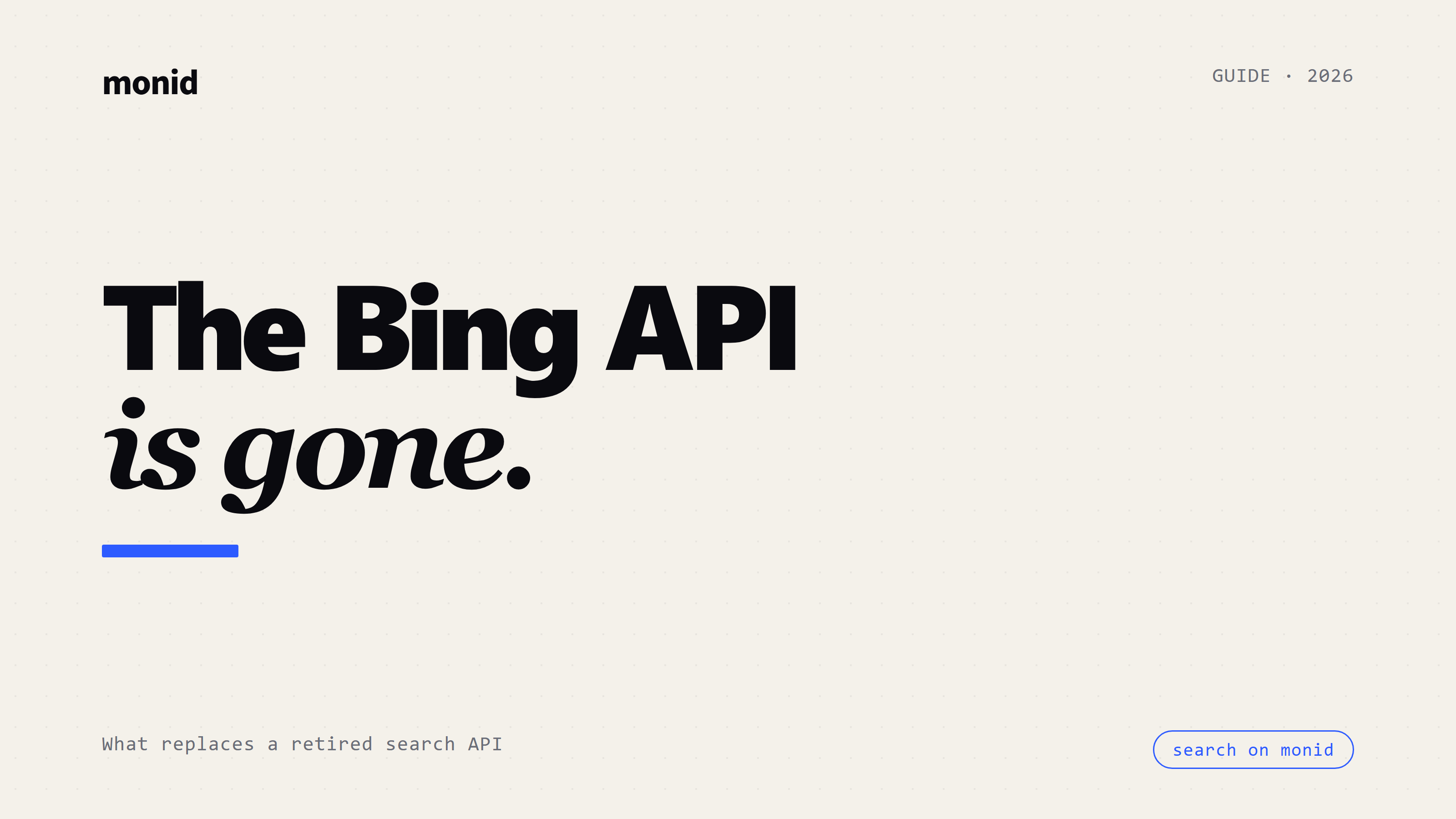 Bing Search API Retired: What Actually Replaces It