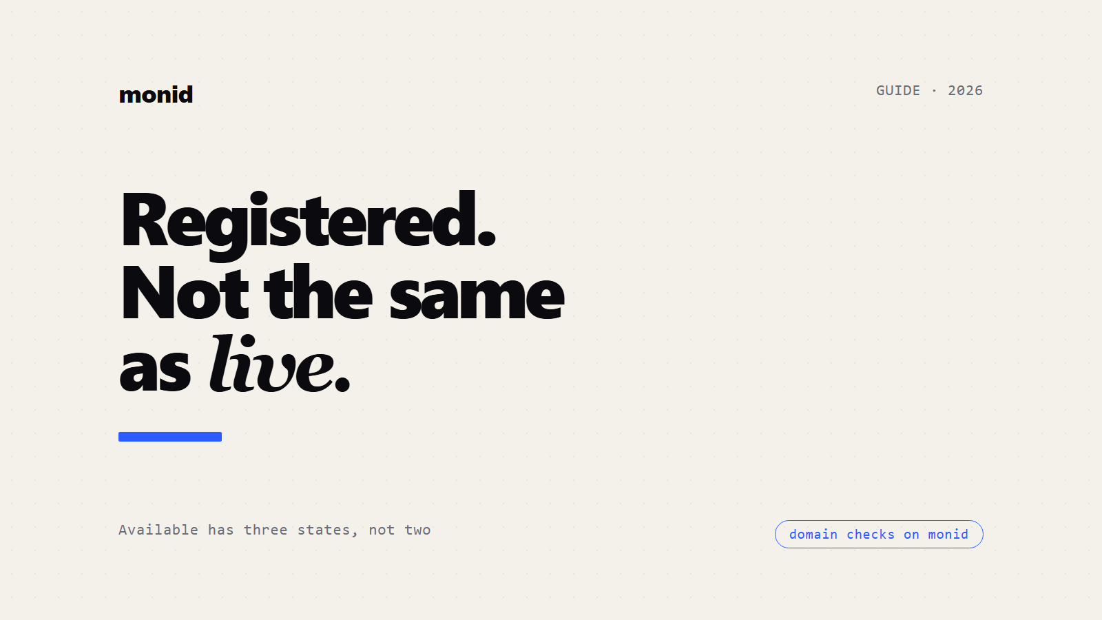 Domain Name Availability API: Registered Is Not the Same as Live
