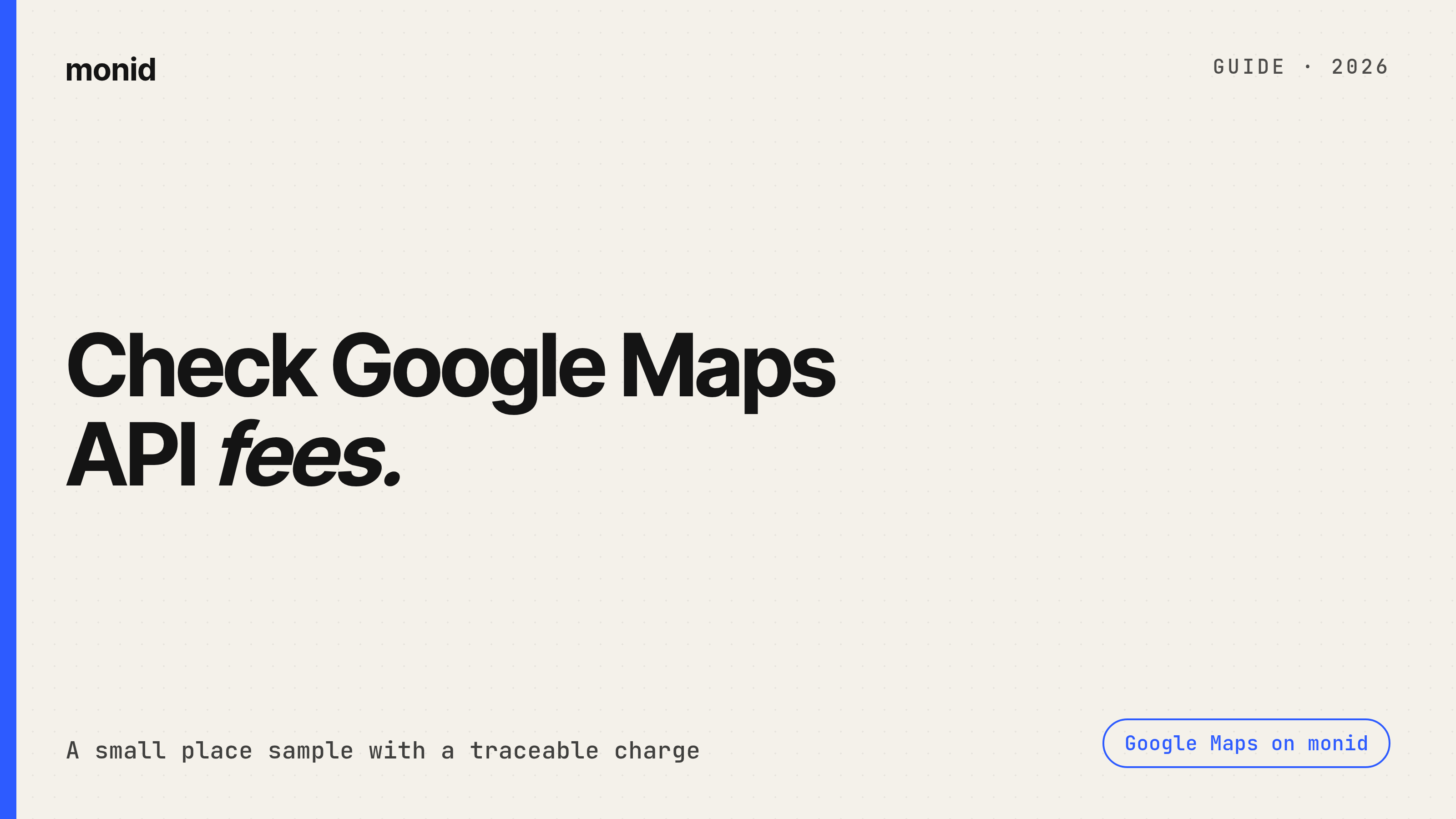 Roole Map How to Check Google Maps API Fees for Your Agent — Monid