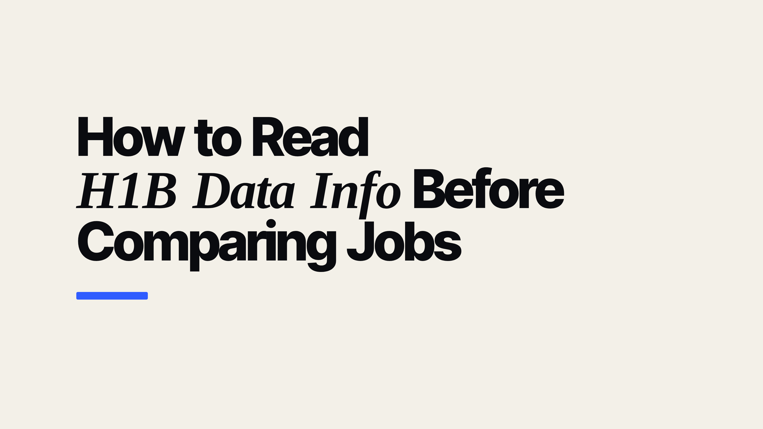 How to Read H1B Data Info Before Comparing Jobs