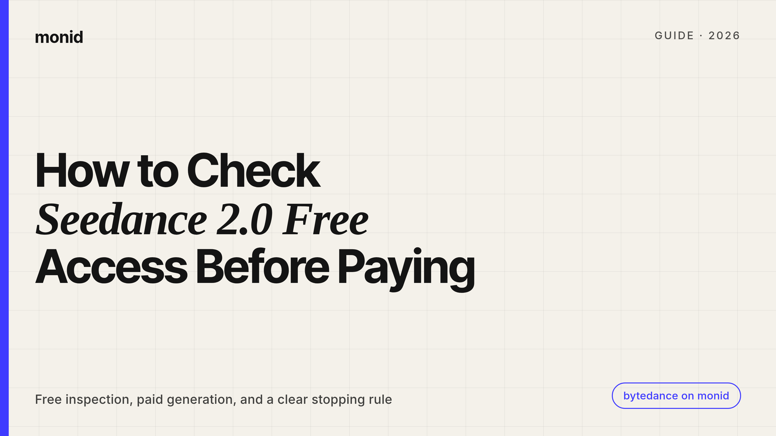 How to Check Seedance 2.0 Free Access Before Paying