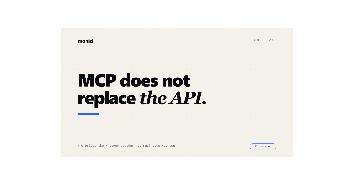 MCP vs API for AI agents: who does the wrapping?
