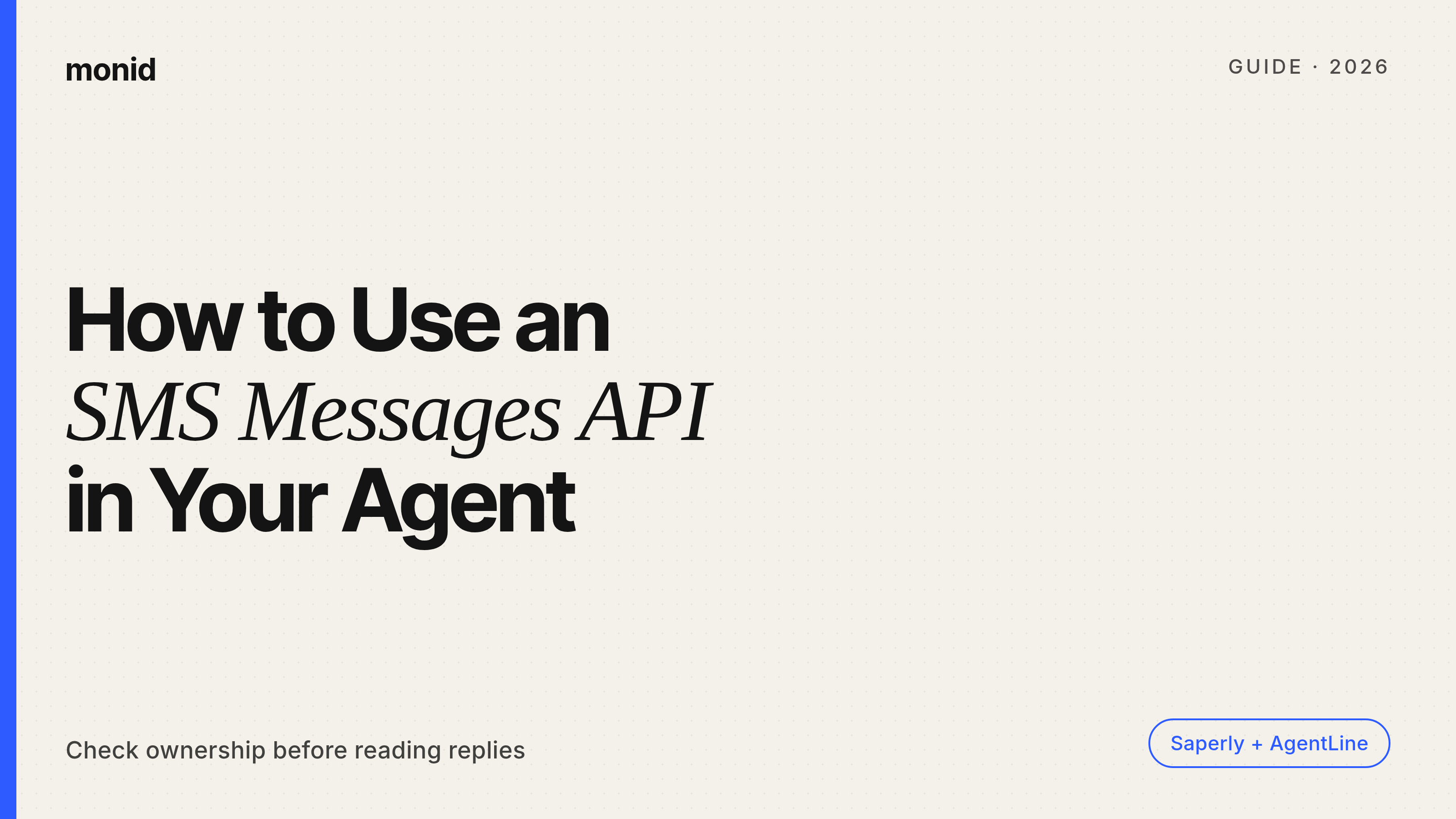 How to Use an SMS Messages API in Your Agent