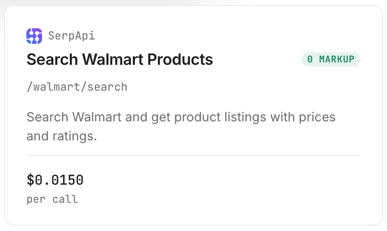 The Search Walmart Products card on Monid, path /walmart/search, $0.0150 per call (Verified 2026-10-23)