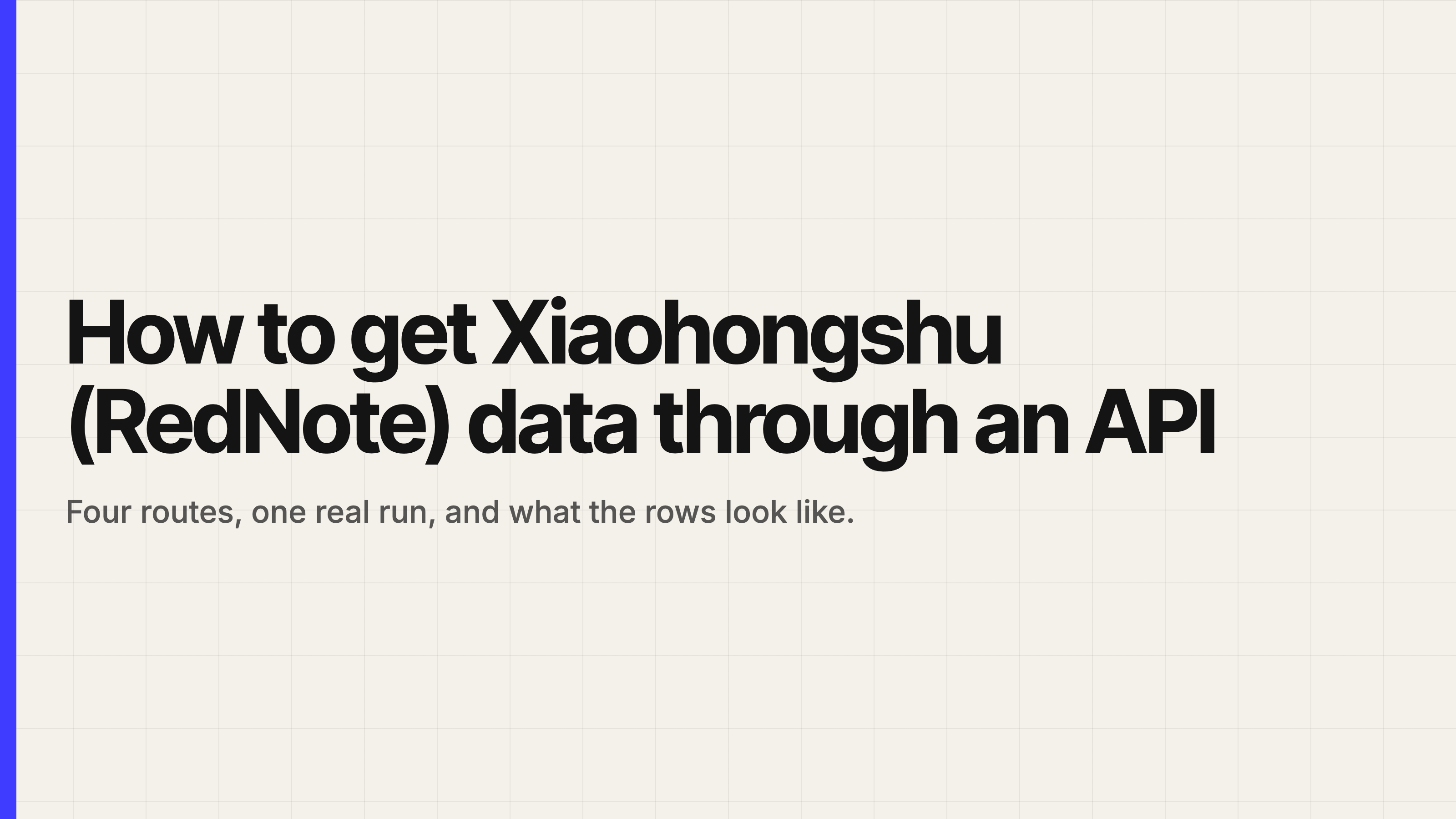How to Get Xiaohongshu (RedNote) Data Through an API